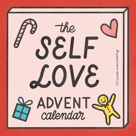 "The Self Love Advent Calendar" by Feeling Things Deeply | Love advent calendar, Self love, Calendar