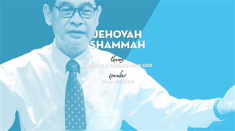 Jehovah Shammah - Bethesda Bedok Tampines Church