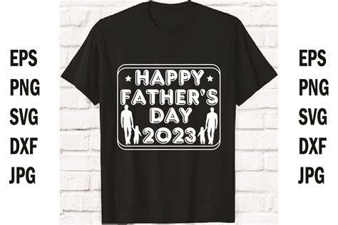 Happy Father’s Day 2023 T Shirt Design Graphic by Sopna3727 · Creative ...