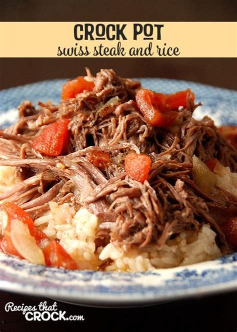 Crock Pot Swiss Steak and Rice - Recipes That Crock!