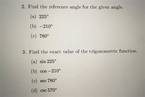 Solved Find the reference angle for the given angle. 225 | Chegg.com