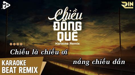 Karaoke Chiều Đồng Quê Remix - H2K | Beat Chuẩn Remix Dễ Hát - YouTube