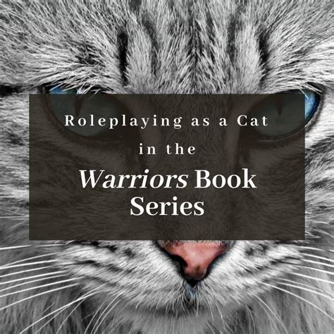 How to Roleplay as a Warrior Cat From the "Warriors" Book Series - HobbyLark