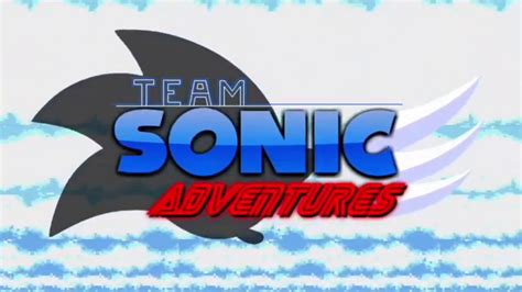 Team Sonic Adventures abertura - YouTube