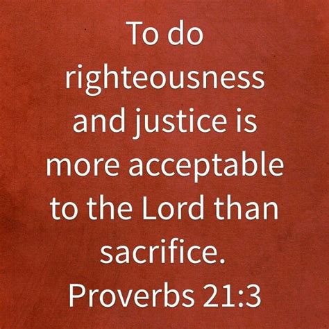 To do righteousness and justice is more acceptable to the Lord than ...