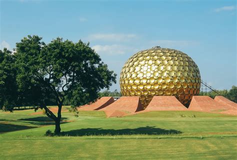 Auroville in India – A Dream Land to Live - Being Realist - A Guide for Travelers