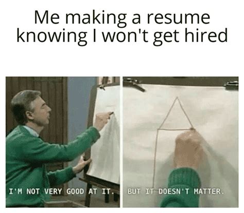 24 Best Resume Memes Every Job Seeker Can Relate to