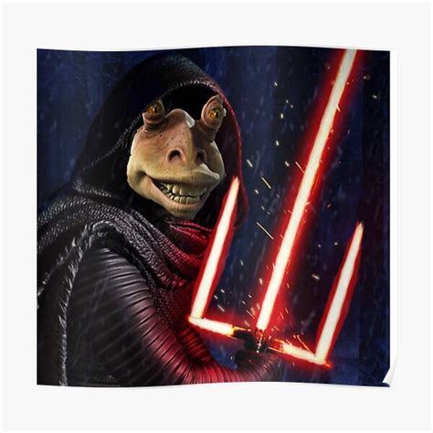 "Darth Jar Jar" Poster for Sale by TheRedHood619 | Redbubble