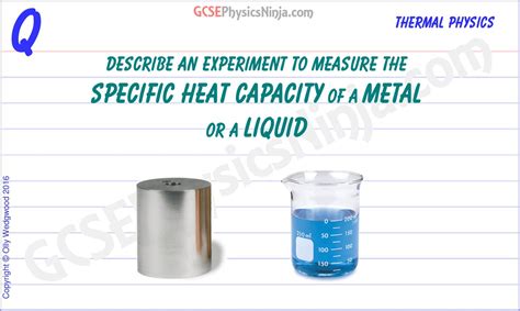 38. Experiment to measure specific heat capacity - GCSEPhysicsNinja.com