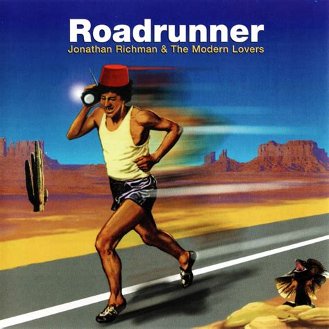 Jonathan Richman & The Modern Lovers – Roadrunner (2002, CD) - Discogs