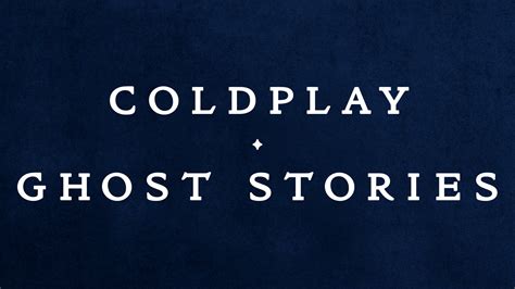 🔥 [50+] Coldplay Ghost Stories Wallpapers | WallpaperSafari