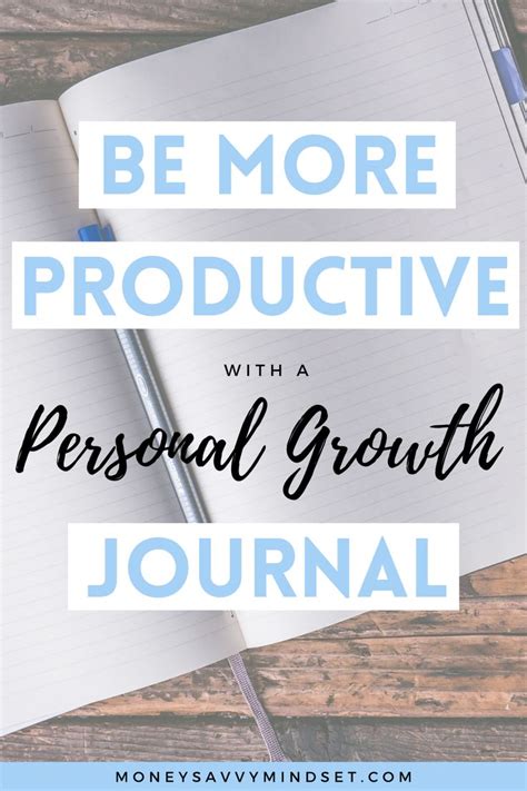 How a Personal Growth Journal can Boost Your Productivity | Personal growth journal, Personal ...