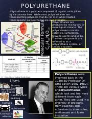 polyurethane.pptx - POLYURETHANE Molecular Formula C27H36N2O10 Polyurethane is a polymer ...