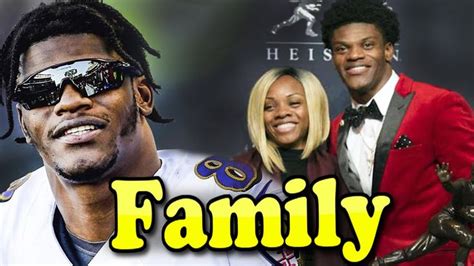 Lamar Jackson Family With Mother and Girlfriend Jaime Taylor 2020 ...