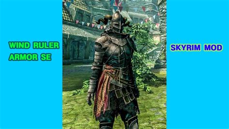 Wind Ruler Armor Skyrim Mod Male 모드 중갑 - YouTube