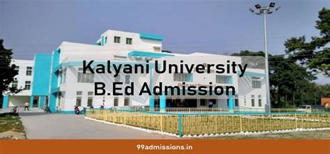 Kalyani University B.Ed Admission 2023 Eligibility, Dates, Process