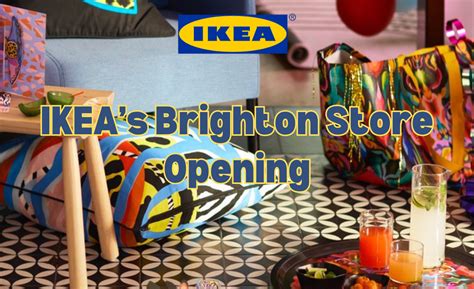 IKEA to Brighten Brighton: Signals City Centre Store Opening » Axies Digital