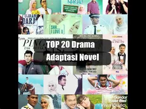 Top 20 Drama Adaptasi Novel (2016/2017) - YouTube