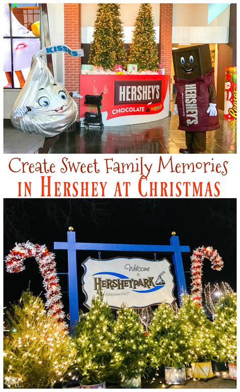 Create Sweet Family Memories in Hershey at Christmas