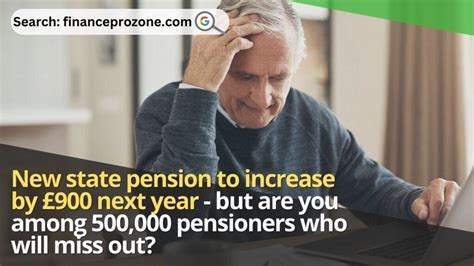 New state pension to increase by £900 next year — but are you among ...