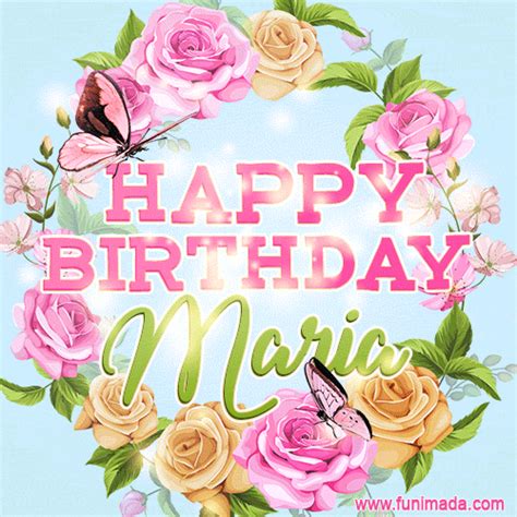 Beautiful Birthday Flowers Card for Maria with Animated Butterflies ...