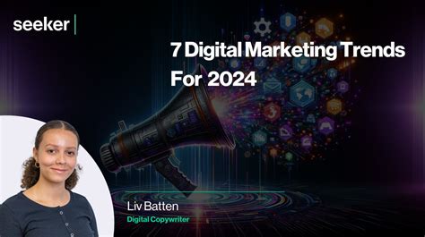 Digital Marketing Trends for 2024 | Seeker Digital