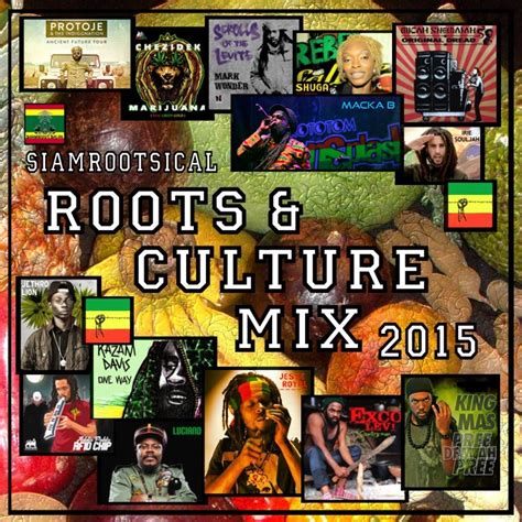 SiamRootsical Roots Riddim Broadcaster: Siamrootsical Roots & Culture Mix 2015