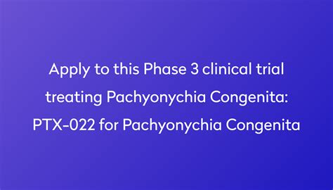 PTX-022 for Pachyonychia Congenita Clinical Trial 2024 | Power