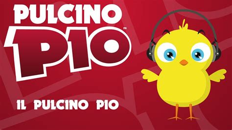 PULCINO PIO - Il Pulcino Pio (Official video) | Canzoni per bambini ...