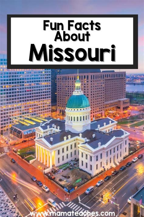 Fun Facts About Missouri - Mama Teaches