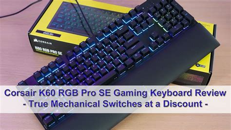 CORSAIR K60 RGB Pro SE Full-size Wired Mechanical Cherry Viola Linear ...