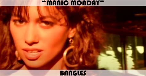 "Manic Monday" Song by Bangles | Music Charts Archive