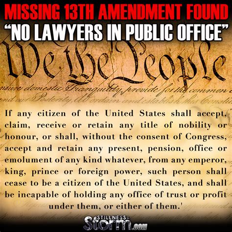 Missing 13th Amendment Found: “No Lawyers In Public Office” | Stillness ...