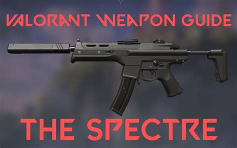 VALORANT weapon guide: The Spectre - Inven Global