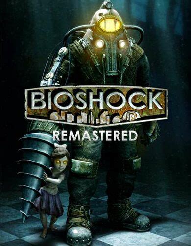 BioShock Remastered - groovefasr