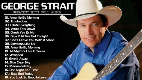 George Strait Old Country Songs - George Strait Top Classic Country 70s ...