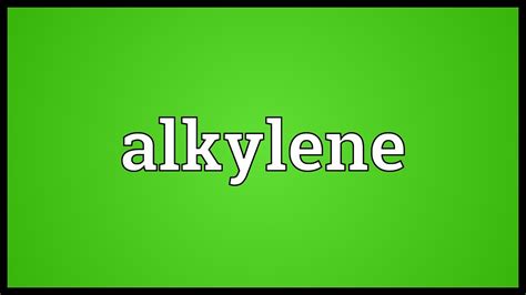 Alkylene Meaning - YouTube