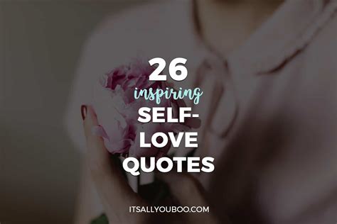 26 Inspiring Self-Love Quotes