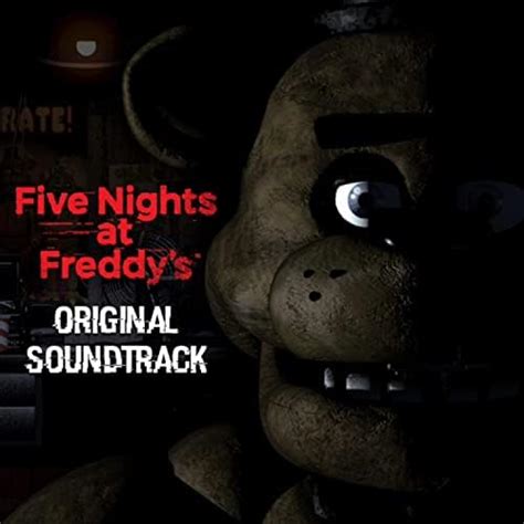 Five Nights at Freddy's (Original Game Soundtrack) by 405Okced on ...