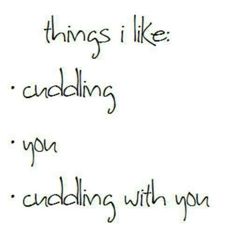 19 best cuddle.and.things images on Pinterest | Quote, True words and Relationships