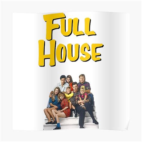 "Full House (Sticker 2 Pack)" Poster for Sale by kathleenkwiat | Redbubble