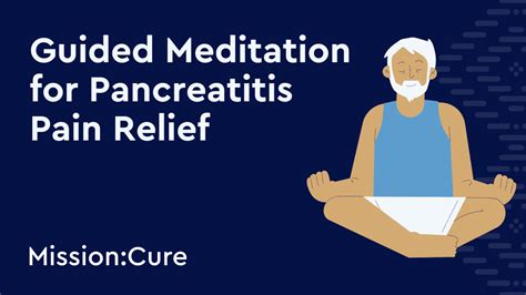 10-Minute Guided Meditation for Pancreatitis Pain and Discomfort