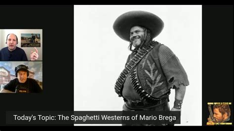 The Spaghetti Westerns Podcast #27 - Mario Brega - YouTube