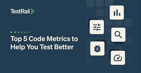 Top Five Code Metrics to Help You Test Better - TestRail