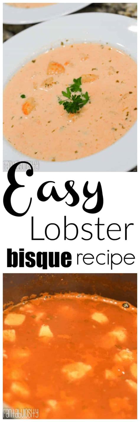 Easy Lobster Bisque Recipe - A Creamy Soup Made Easy - Fantabulosity