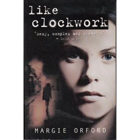 Orford Margie Like Clockwork