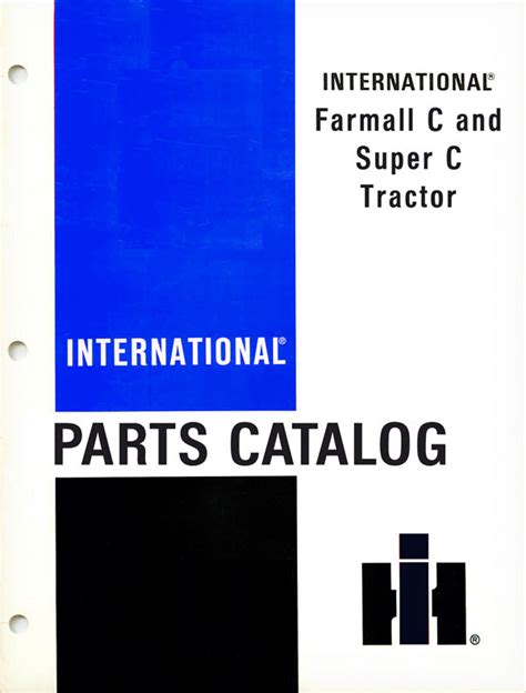 International Farmall C and Super C Tractor - Parts Catalog | Farm ...