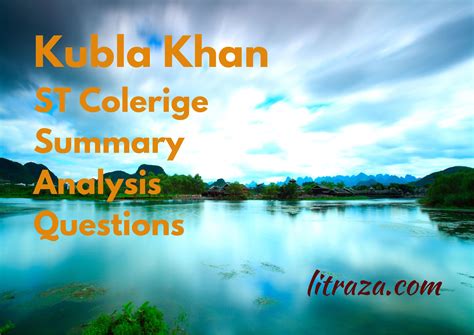 Kubla Khan by ST Coleridge – Summary Analysis Questions - Literature ...