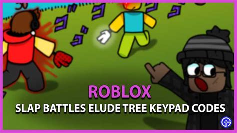 Codici tastiera Slap Battles Elude Tree (febbraio 2023) - Gamingdeputy Italy