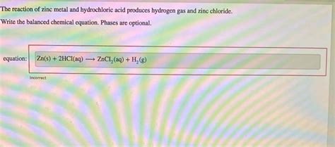 Solved The reaction of zinc metal and hydrochloric acid | Chegg.com